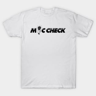 Mic Check wordmark T-Shirt